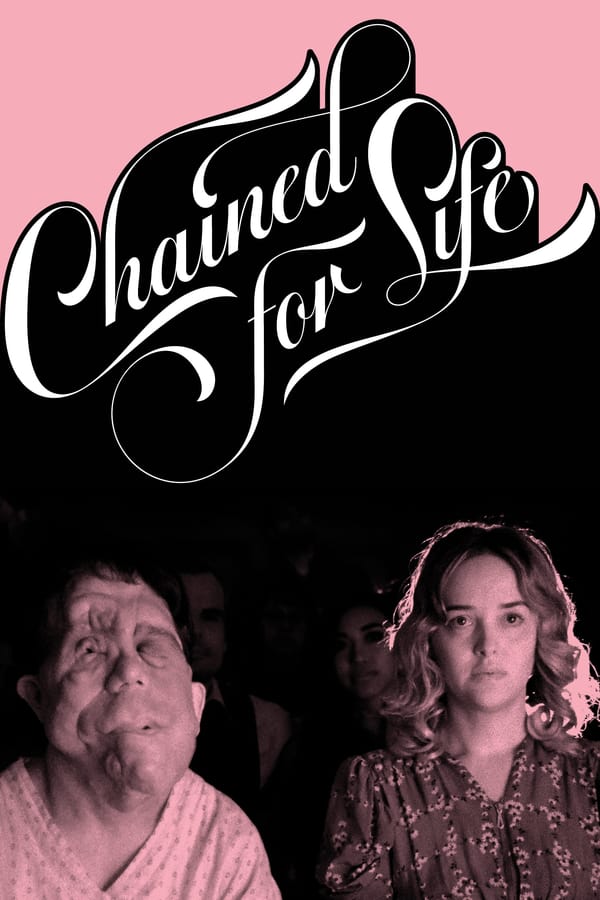 Cover of the movie Chained for Life
