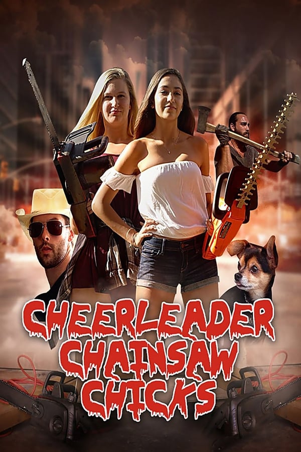 Cover of the movie Cheerleader Chainsaw Chicks
