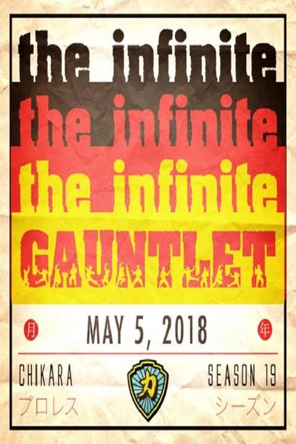 Cover of the movie CHIKARA Infinite Gauntlet 2018