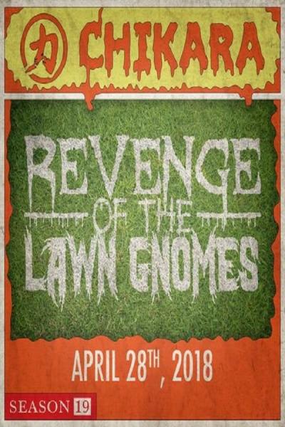 Cover of the movie CHIKARA Revenge Of The Lawn Gnomes 2018