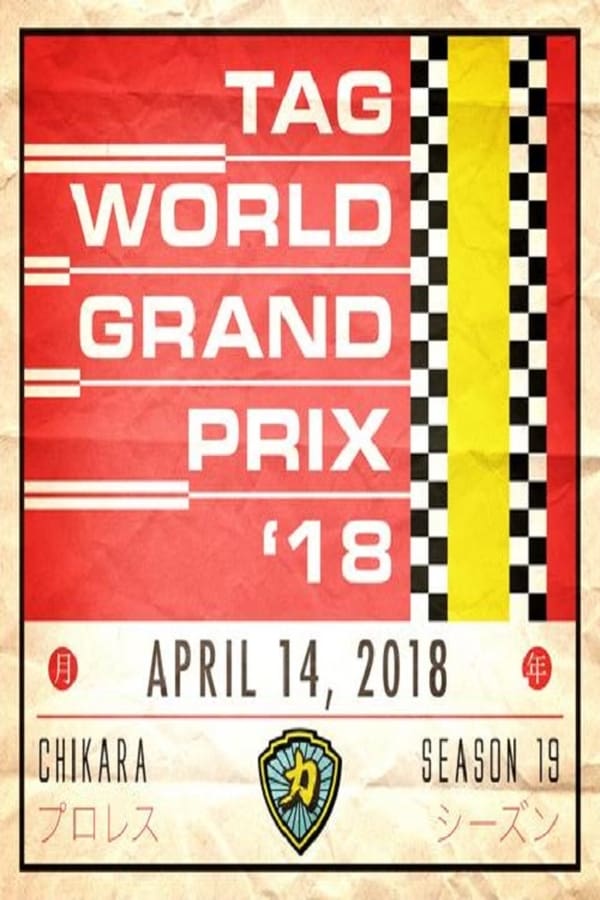 Cover of the movie CHIKARA Tag World Grand Prix 2018