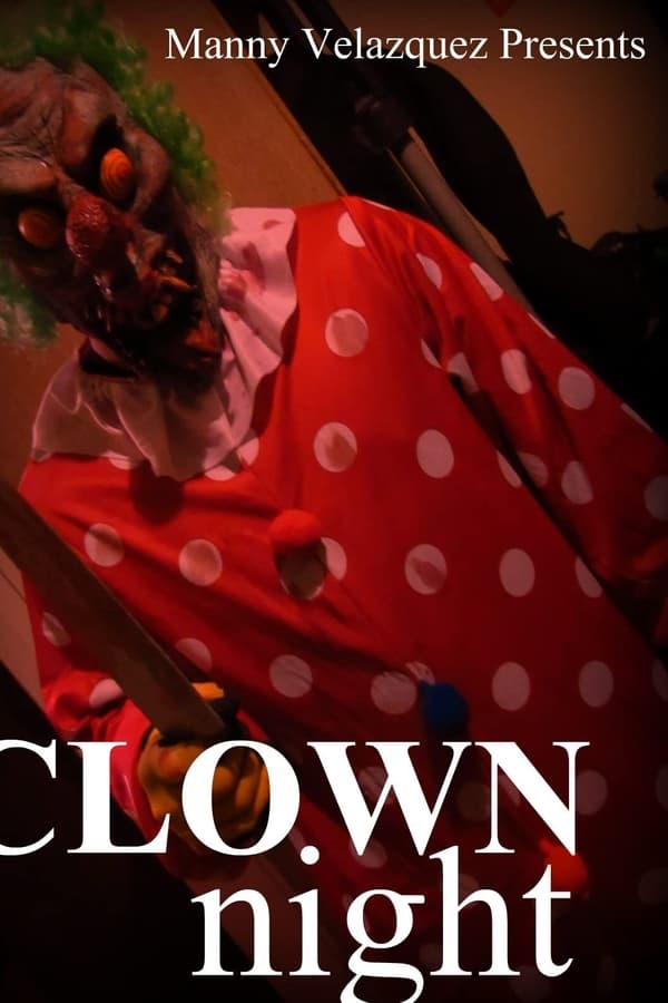 Cover of the movie Clown Night