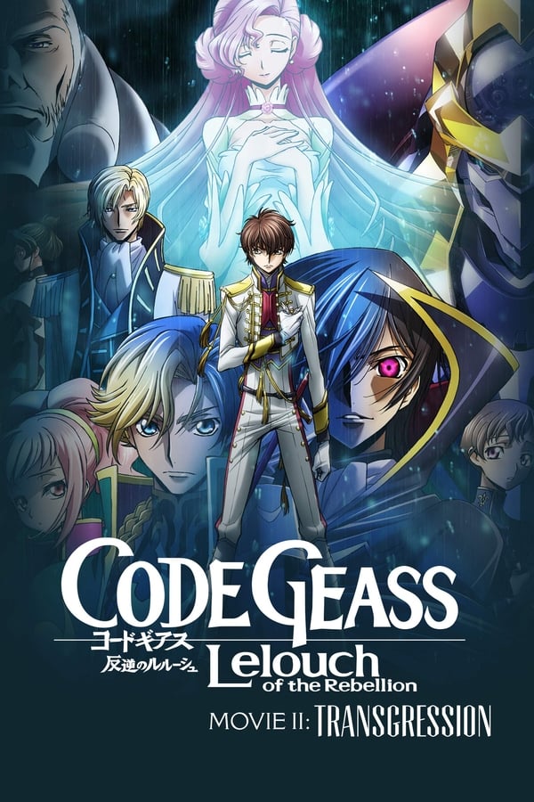 Cover of the movie Code Geass: Lelouch of the Rebellion - Transgression