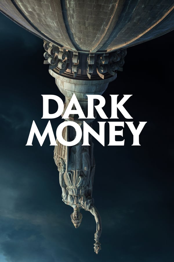 Cover of the movie Dark Money