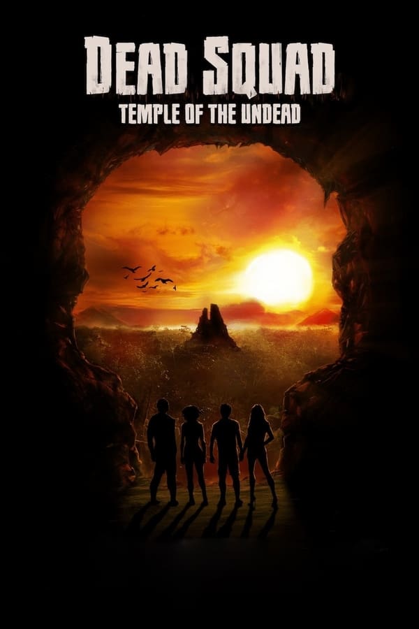 Cover of the movie Dead Squad: Temple of the Undead