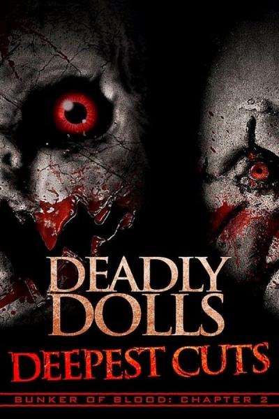 Cover of the movie Deadly Dolls Deepest Cuts