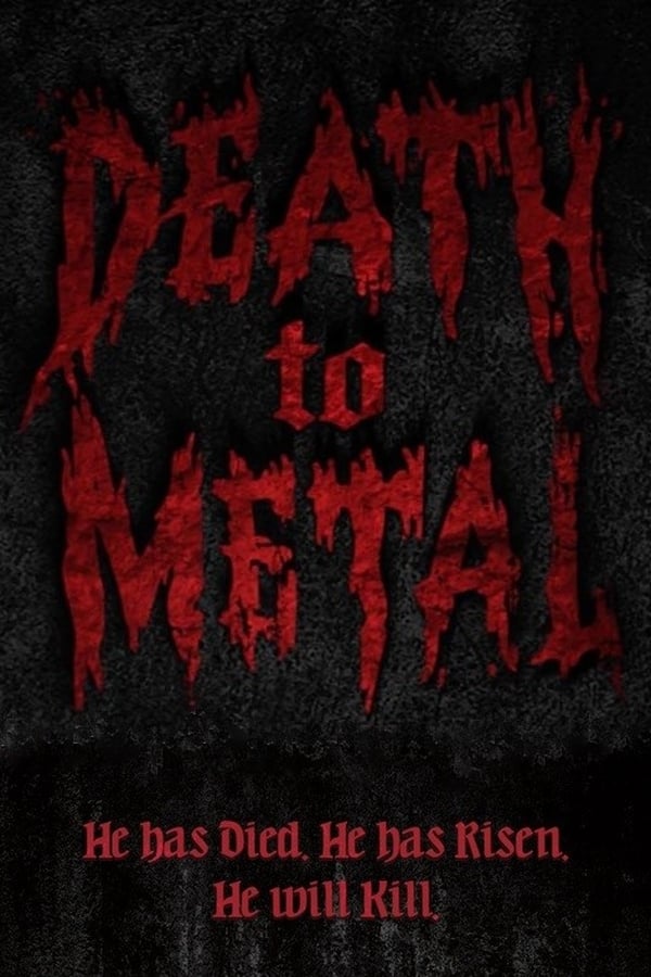 Cover of the movie Death to Metal