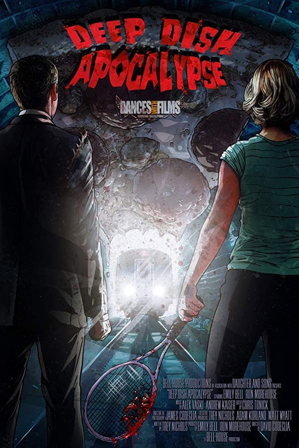 Cover of the movie Deep Dish Apocalypse
