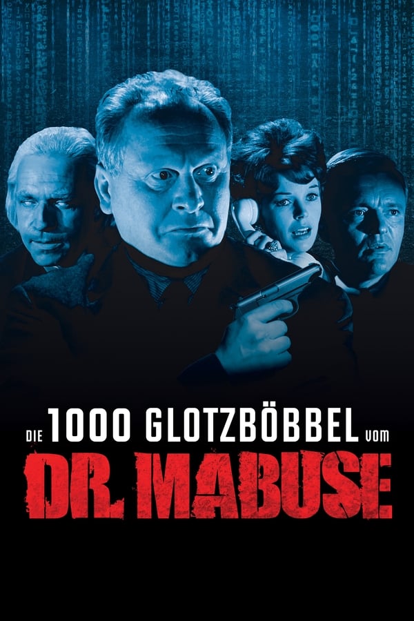 Cover of the movie Die 1000 Glotzböbbel vom Dr. Mabuse