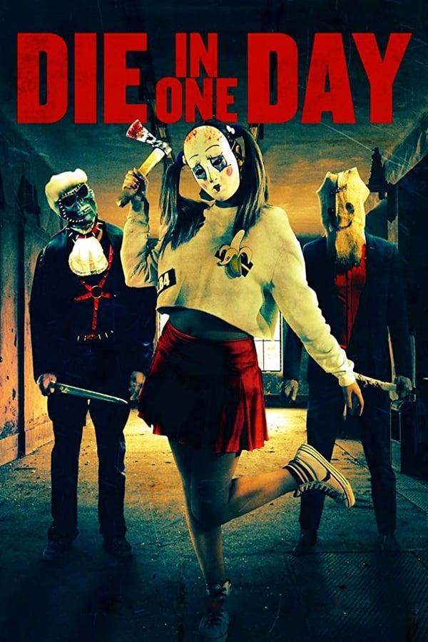 Cover of the movie Die in One Day