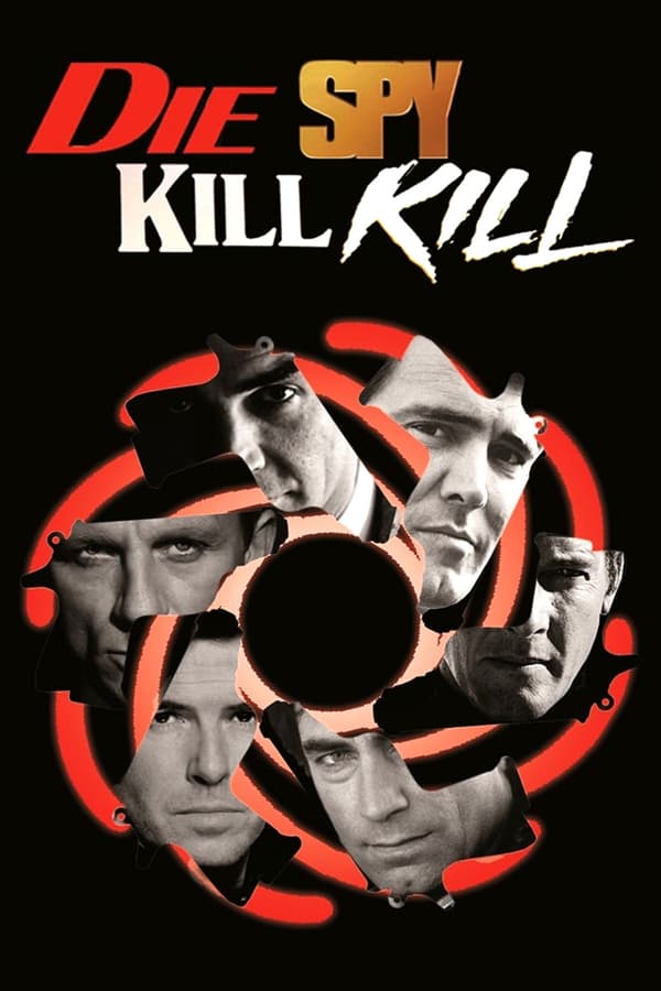 Cover of the movie Die Spy Kill Kill