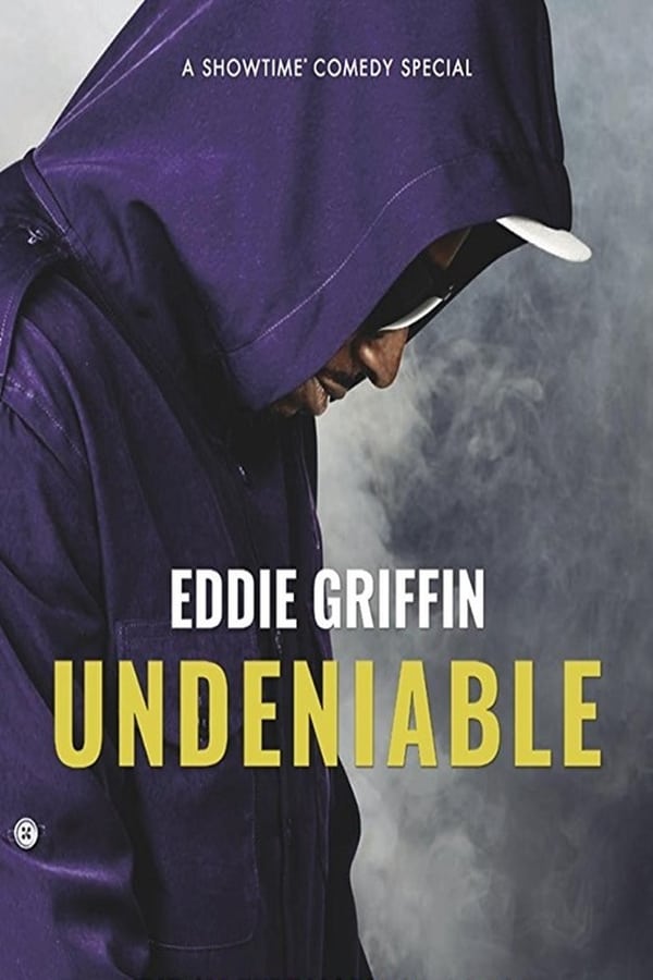 Cover of the movie Eddie Griffin: Undeniable