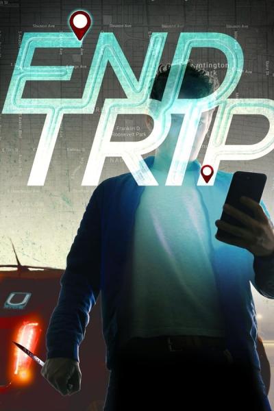 Cover of the movie End Trip