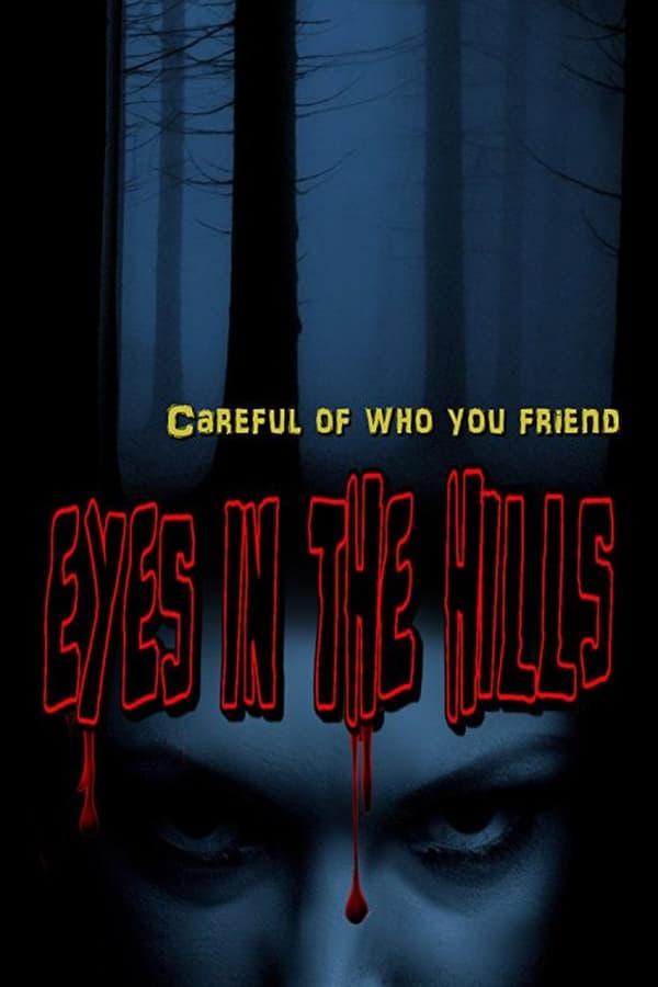 Cover of the movie Eyes In The Hills