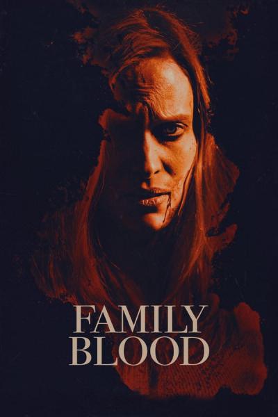 Cover of the movie Family Blood