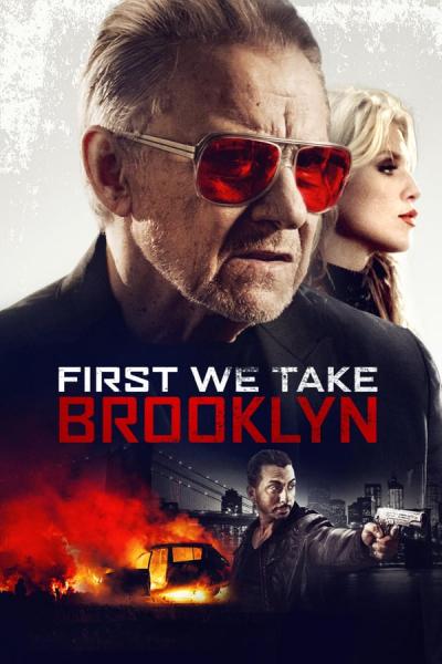 Cover of the movie First We Take Brooklyn