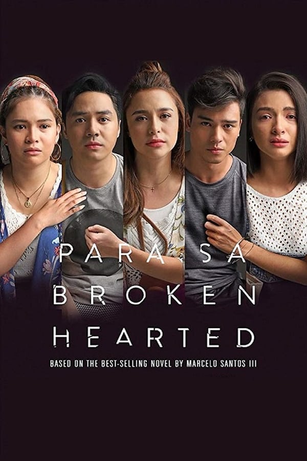Cover of the movie For the Broken Hearted