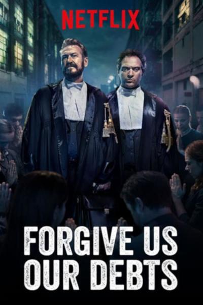 Cover of the movie Forgive Us Our Debts