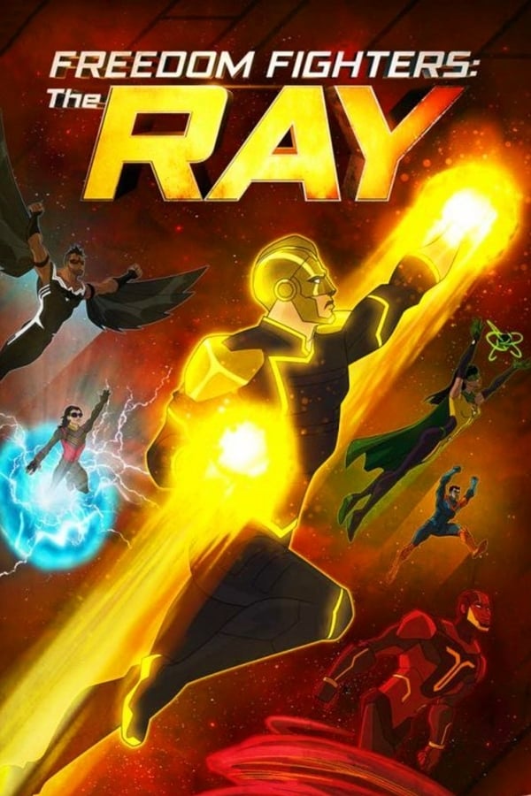 Cover of the movie Freedom Fighters: The Ray