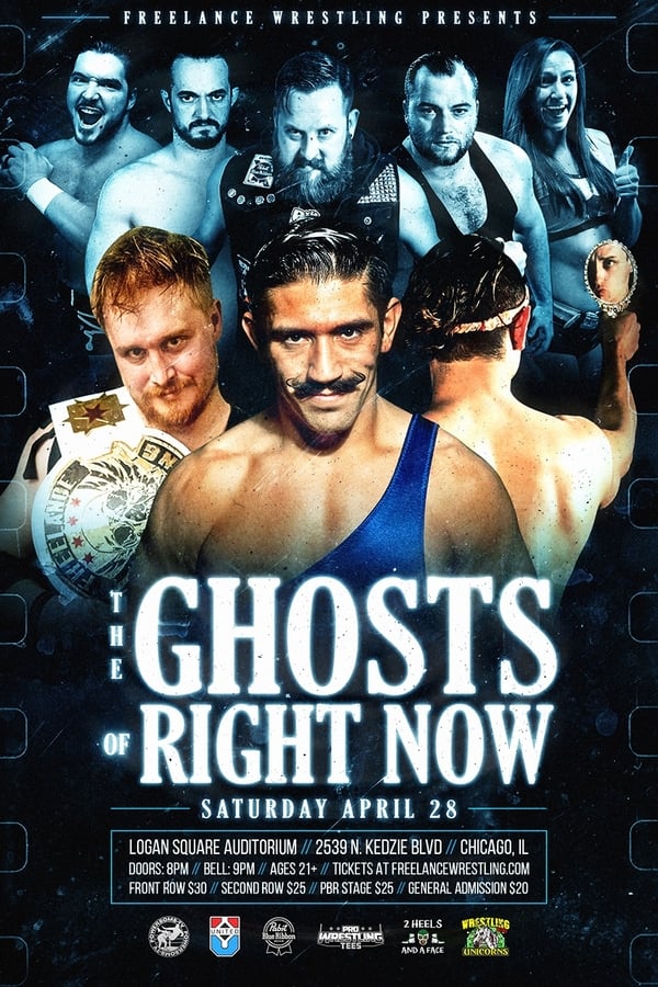 Cover of the movie Freelance Wrestling: The Ghost Of Right Now
