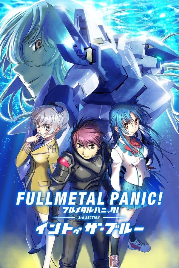Cover of the movie Full Metal Panic! Movie 3: Into The Blue