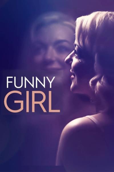 Cover of the movie Funny Girl: The Musical