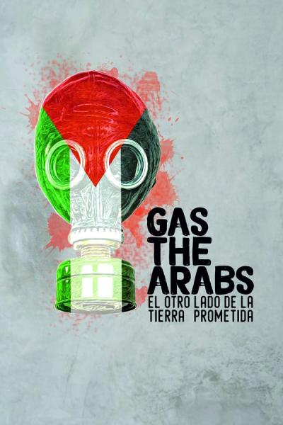 Cover of Gas the Arabs