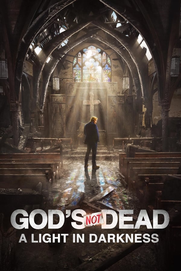 Cover of the movie God's Not Dead: A Light in Darkness