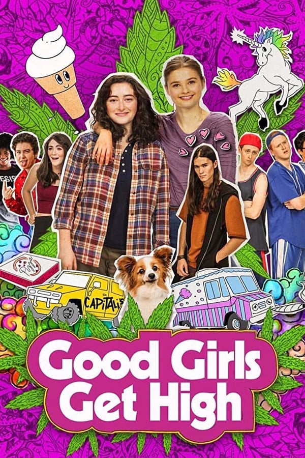 Cover of the movie Good Girls Get High