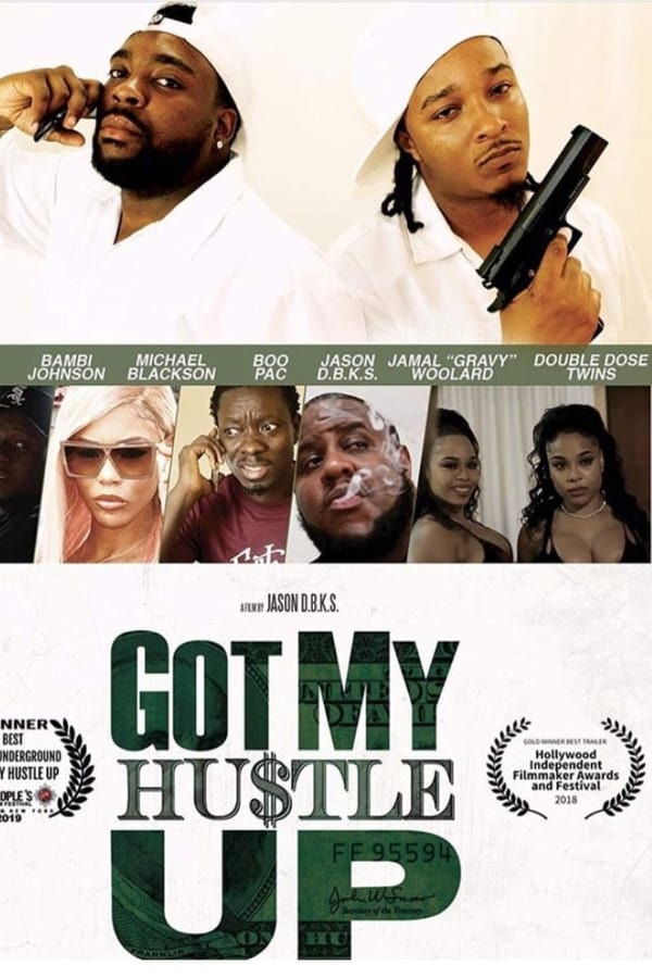 Cover of the movie Got My Hustle Up