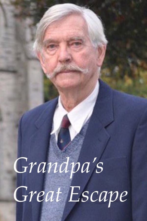 Cover of the movie Grandpa's Great Escape
