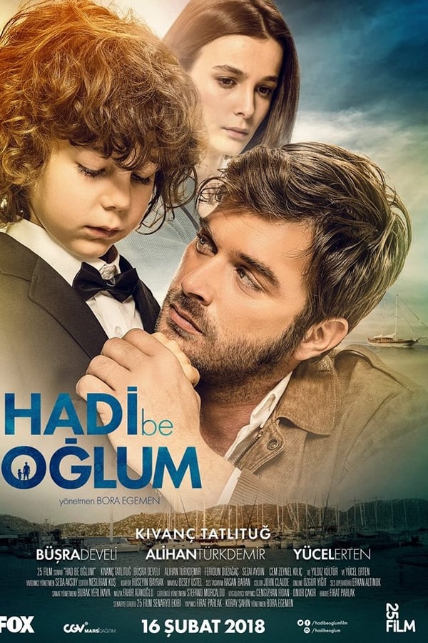 Cover of the movie Hadi Be Oğlum