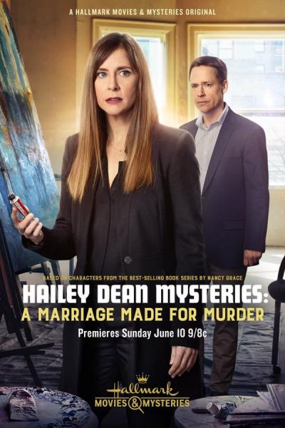 Cover of the movie Hailey Dean Mysteries: A Marriage Made for Murder