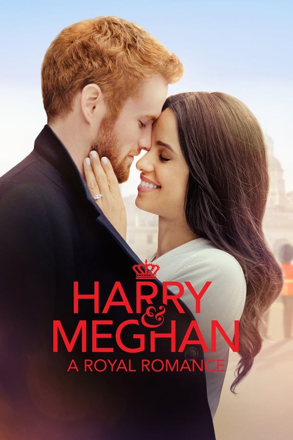 Cover of the movie Harry & Meghan: A Royal Romance