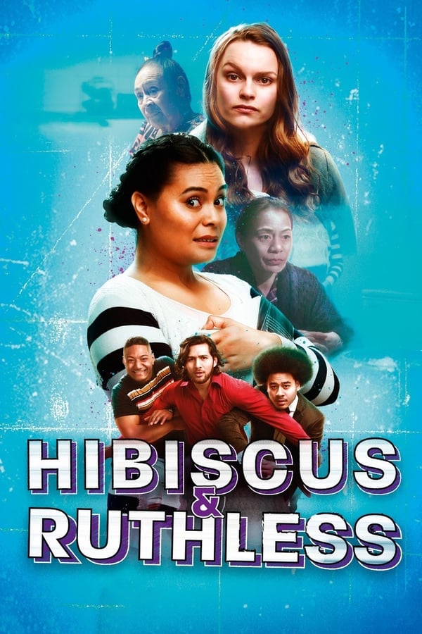 Cover of the movie Hibiscus & Ruthless