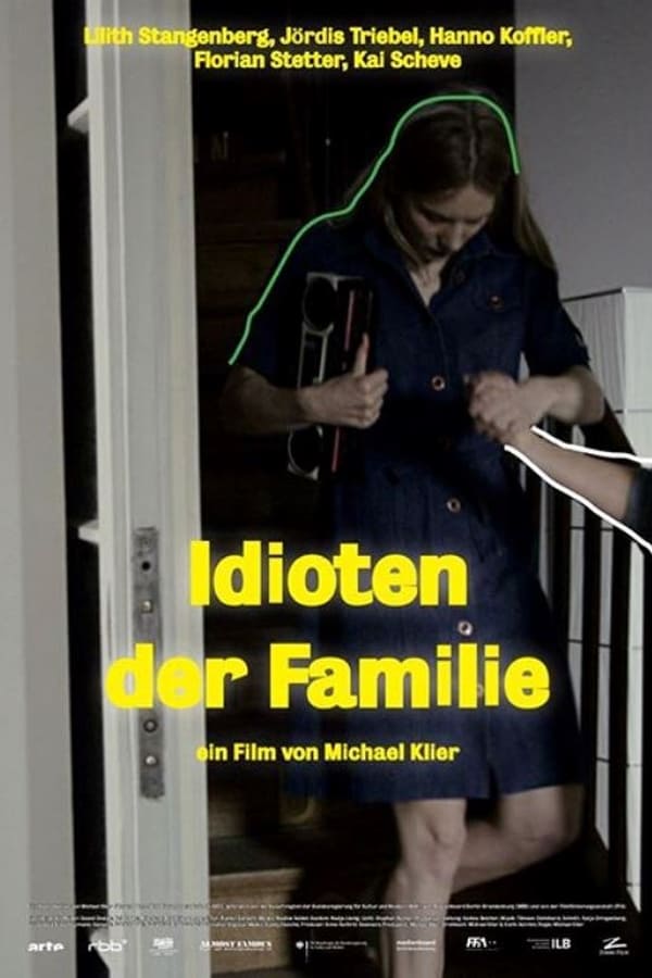 Cover of the movie Idioten der Familie