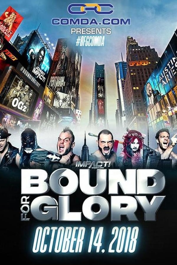 Cover of the movie IMPACT Bound for Glory 2018