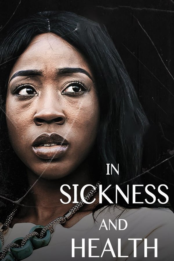 Cover of the movie In Sickness And In Health