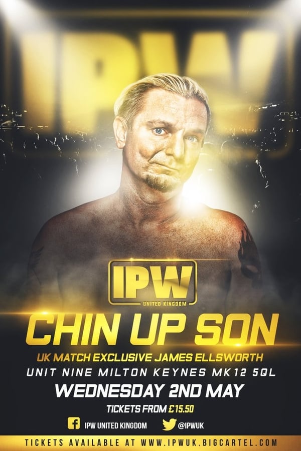 Cover of the movie IPW:UK Chin Up Son