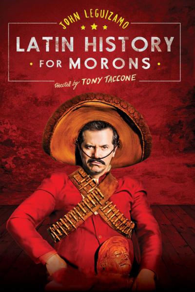 Cover of the movie John Leguizamo's Latin History for Morons