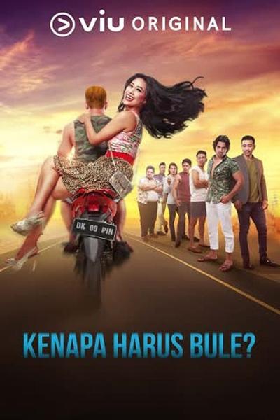 Cover of the movie Kenapa Harus Bule?