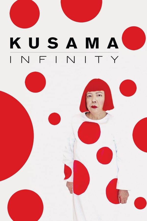 Cover of the movie Kusama : Infinity