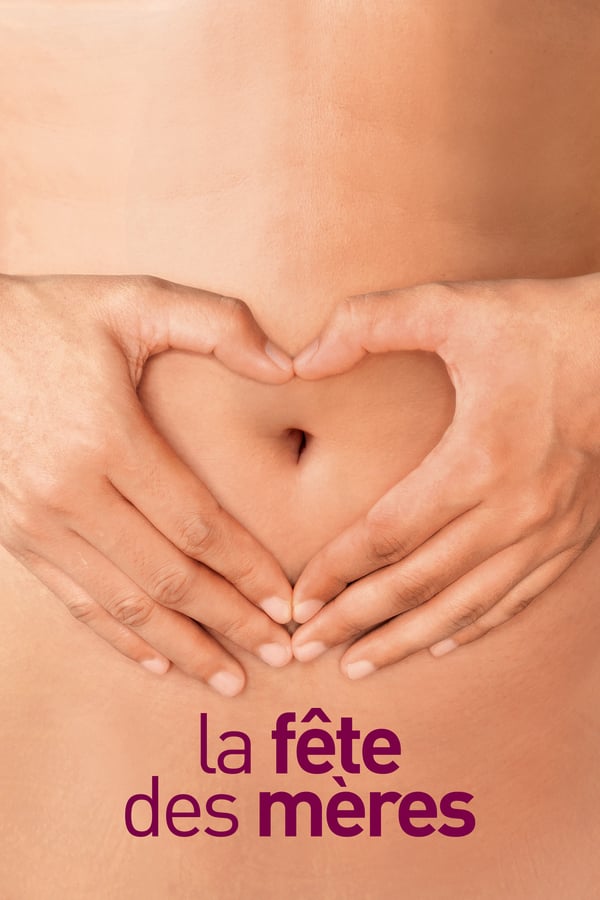 Cover of the movie La fête des mères