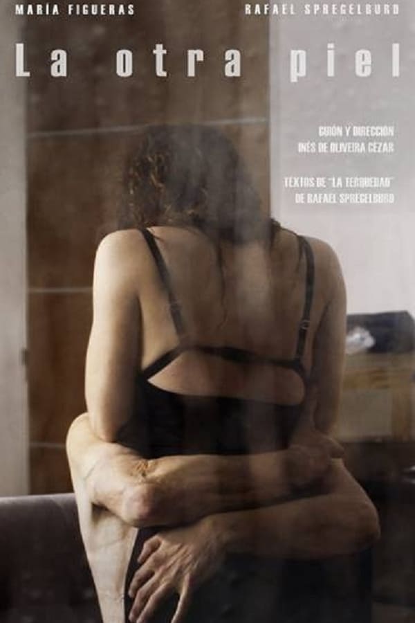 Cover of the movie La otra piel
