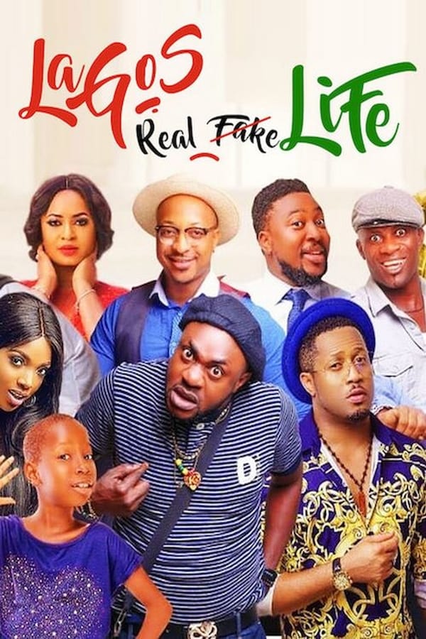 Cover of the movie Lagos Real Fake Life