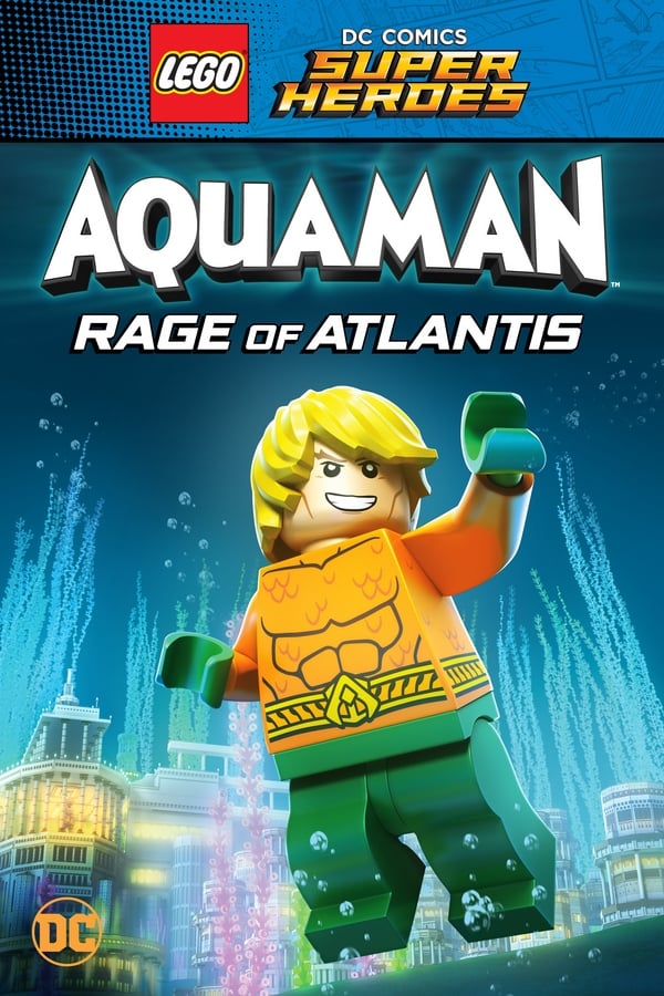 Cover of the movie LEGO DC Super Heroes - Aquaman: Rage Of Atlantis