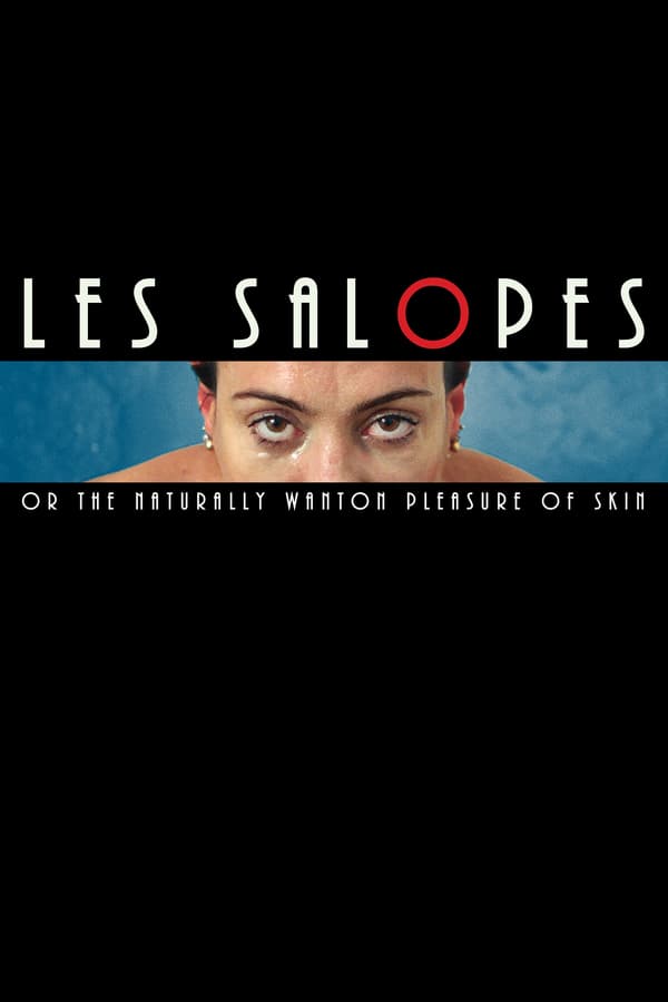 Cover of the movie Les Salopes, or the Naturally Wanton Pleasure of Skin