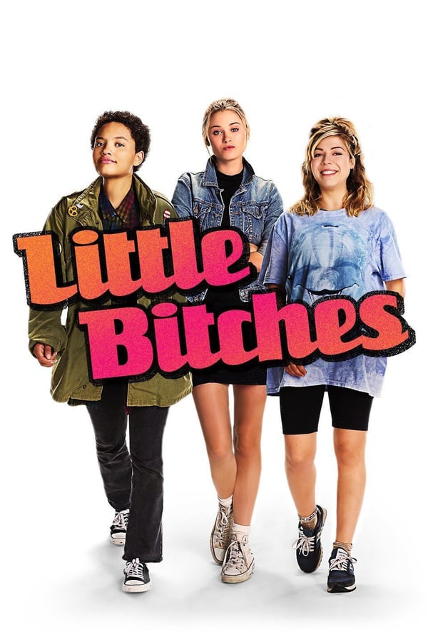 Cover of the movie Little Bitches
