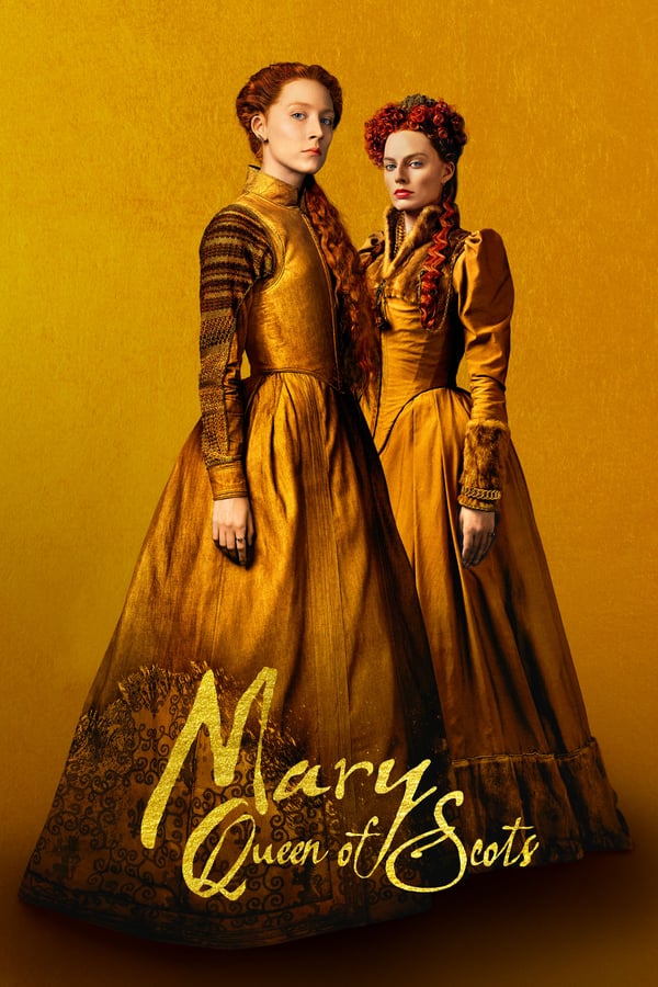 Cover of the movie Mary Queen of Scots
