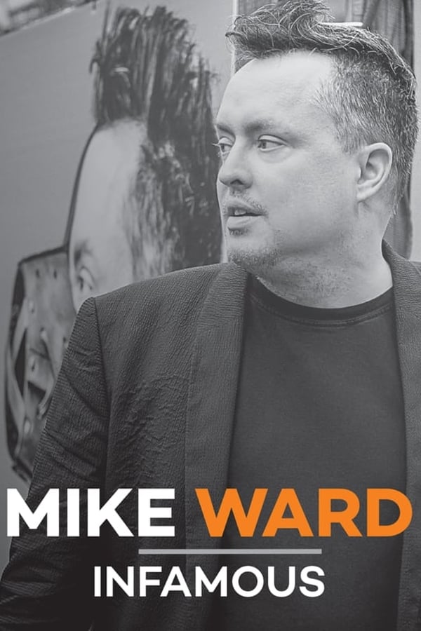 Cover of the movie Mike Ward: Infamous